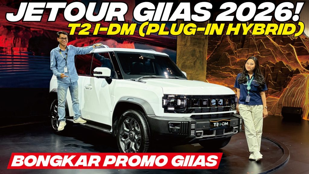 MOBIL TERBARU JETOUR DI GIIAS 2026 T2 i-DM PHEV! CALON MOBIL LARISS BONGKAR PROMO T1 & T2 GIIAS 2026